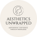 Aesthetics Unwrapped | Clinical Governance Resources for Aesthetic Practitioners - Home